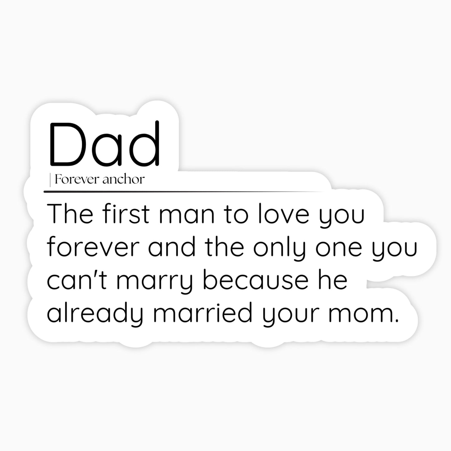 Dad | Waterproof Vinyl Sticker