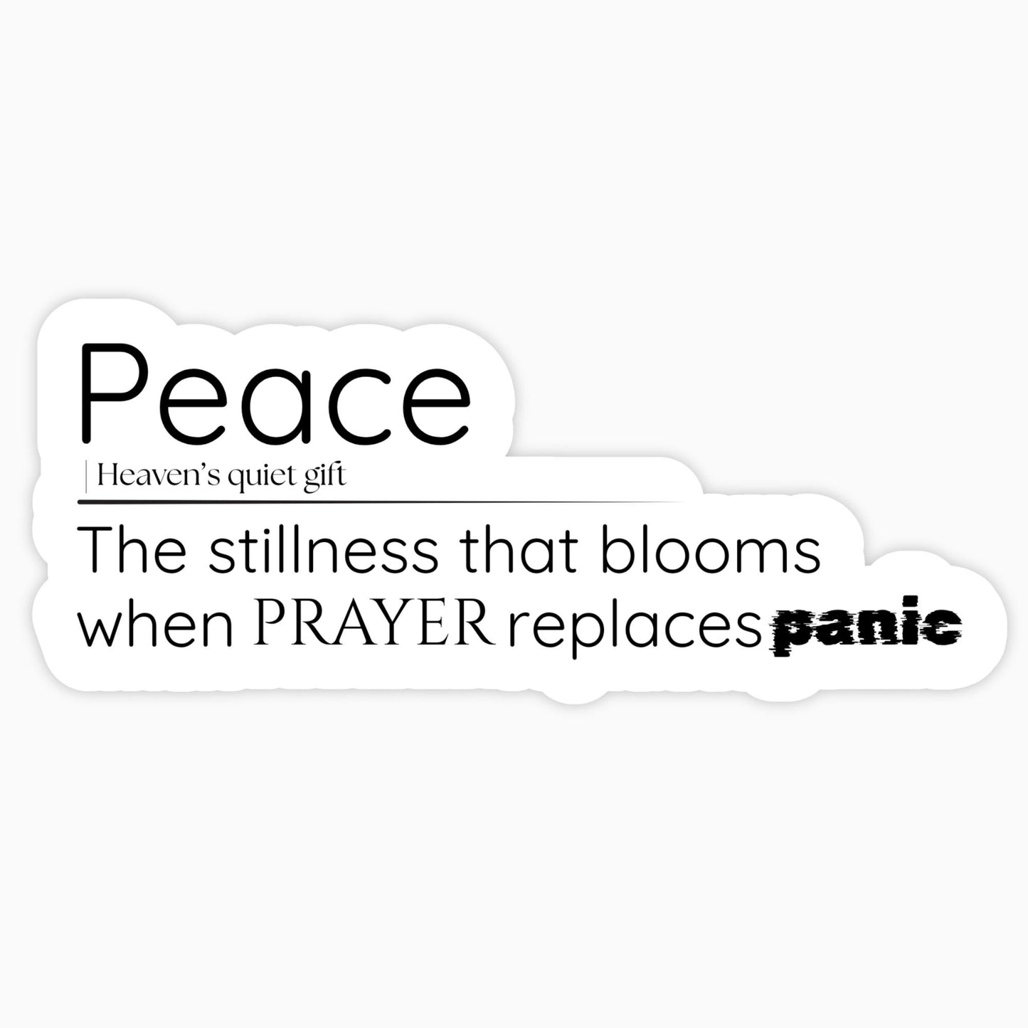 Peace Quote Vinyl Sticker