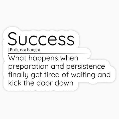 Success Quote Vinyl Sticker